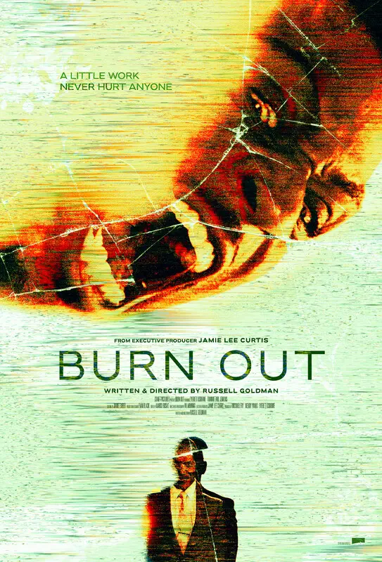 Poster for BURN OUT, directed by Russell Goldman, AFIN 2024