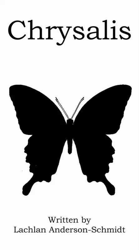 Poster for CHRYSALIS, written by Lachlan Anderson-Schmidt, AFIN 2024