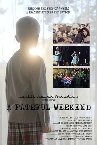 Poster for A FATEFUL WEEKEND, directed by Tony Doupe, AFIN 2025