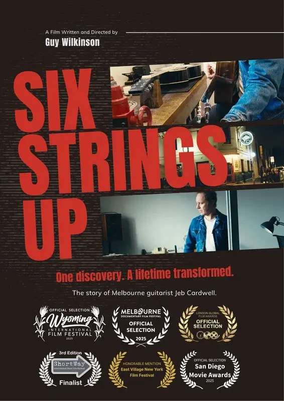Poster for SIX STRINGS UP, directed by Guy Wilkinson, AFIN 2025