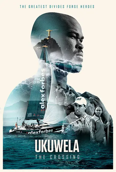 Poster for UKUWELA: THE CROSSING, directed by Sam Tengani, Leigh Pohl, Alberic Vollmer, AFIN 2025