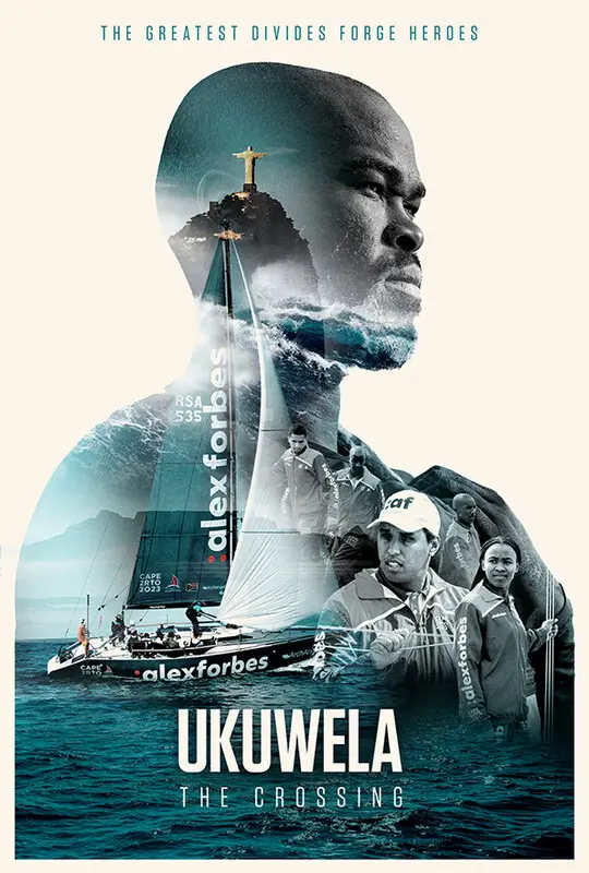 Poster for UKUWELA: THE CROSSING, directed by Sam Tengani, Leigh Pohl, Alberic Vollmer, AFIN 2025
